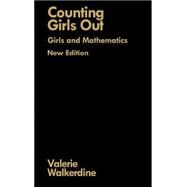 Counting Girls Out by Walkerdine,Valerie, 9780750708166