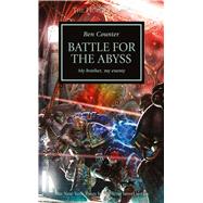 Battle for the Abyss by Counter, Ben, 9781849708166