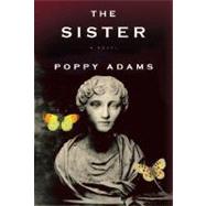 The Sister by ADAMS, POPPY, 9780307268167