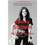 My Life on the Road by Steinem, Gloria, 9780345408167
