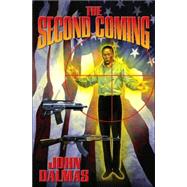 The Second Coming by John Dalmas, 9780743488167