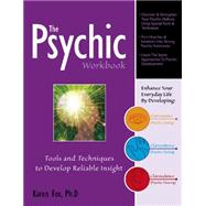 The Psychic Workbook by Fox, Karen, Ph.D., 9780764348167