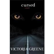 Cursed by Greene, Victoria, 9781469778167