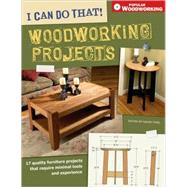 I Can Do That! Woodworking Projects by Thiel, David, 9781558708167