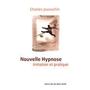 Nouvelle Hypnose by Charles Joussellin, 9782220088167