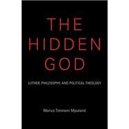 The Hidden God by Mjaaland, Marius Timmann, 9780253018168
