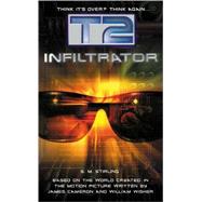T2 INFILTRATOR              MM by STIRLING SM, 9780380808168