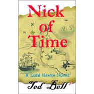 Nick of Time by Bell, Theodore, 9780738838168