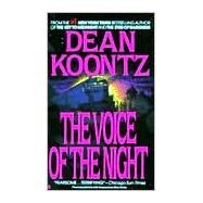 The Voice of the Night by Koontz, Dean, 9780425128169