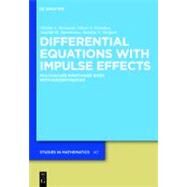 Differential Equations With Impulse Effects by Perestyuk, Nikolai A.; Plotnikov, Viktor A.; Samoilenko, Anatolii M.; Skripnik, Natalia V., 9783110218169