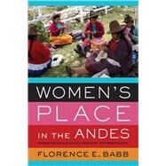Women's Place in the Andes by Babb, Florence E.; Vargas, Virginia, 9780520298170