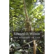 The Diversity of Life by Wilson, Edward Osborne, 9780674058170