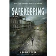 Safekeeping by Hesse, Karen, 9781250068170