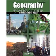 Geography of North America by Dunn, James M., 9781524918170
