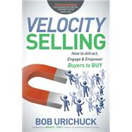 Velocity Selling by Urichuck, Bob; Tracy, Brian S., 9781614488170