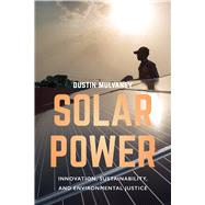 Solar Power by Mulvaney, Dustin, 9780520288171
