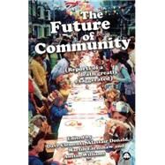 The Future of Community Reports of a Death Greatly Exaggerated by Clements, Dave; Alastair, Donald; Earnshaw, Martin; Williams, Austin, 9780745328171