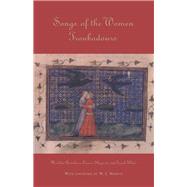 Songs of the Women Troubadours by Bruckner, Matilda Tomaryn; Shepard, Laurie; White, Sarah Melhado, 9780815308171