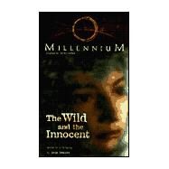 The Wild and the Innocent by Zamacona, Jorge, 9780061058172