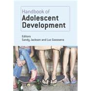 Handbook of Adolescent Development by Jackson; Sandy, 9780415648172