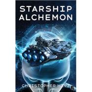 Starship Alchemon by Hinz, Christopher, 9780857668172