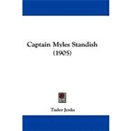 Captain Myles Standish by Jenks, Tudor, 9781104068172