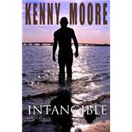 Intangible by Moore, Kenny Mitchell, 9781481888172