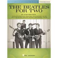 The Beatles for Two Trombones Easy Instrumental Duets by Beatles; Phillips, Mark, 9781540048172