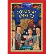 How'd They Do That? In Colonial America by Sherman, Patrice, 9781584158172