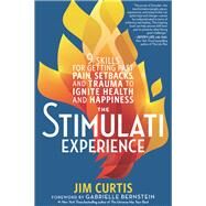 The Stimulati Experience by Curtis, Jim, 9781623368173