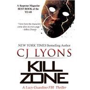 Kill Zone by Lyons, C. J., 9781939038173