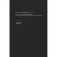 Evolutionary Genetics Concepts and Case Studies by Fox, Charles W.; Wolf, Jason B., 9780195168174