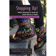 Stepping Up!: Teachers Advocating for Sexual and Gender Diversity in Schools by Blackburn; Mollie V., 9781138568174
