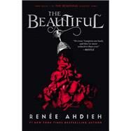 The Beautiful by Ahdieh, Rene, 9781524738174