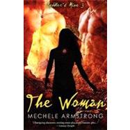The Woman by Armstrong, Mechele, 9781596328174