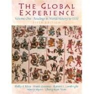 The Global Experience Readings in World History, Volume 1 (to 1550) by Riley, Philip F.; Gerome, Frank; Lembright, Robert L.; Myers, Henry; Yoon, Chong-kun, 9780131178175