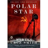 Polar Star A Novel by SMITH, MARTIN CRUZ, 9780345498175