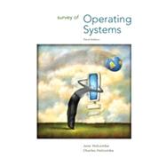 Survey of Operating Systems by Holcombe, Jane; Holcombe, Charles, 9780073518176
