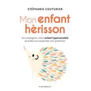 Mon enfant hrisson by Stphanie Couturier, 9782501158176
