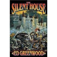 The Silent House: A Chronicle of Aglirta by Greenwood, 9780765308177