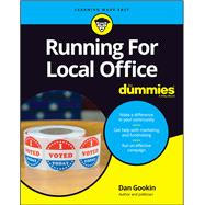 Running for Local Office for Dummies by Gookin, Dan, 9781119588177
