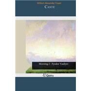 Caste by Fraser, William Alexander, 9781503398177
