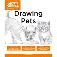 Idiot's Guides Drawing Pets by Williams, David, 9781615648177