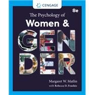 The Psychology of Women and Gender by Matlin, Margaret W.; Foushee, Rebecca D., 9780357658178