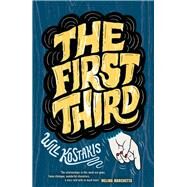 The First Third by Kostakis, Will, 9780143568179