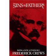 The Sins of the Fathers by Crews, Frederick, 9780520068179