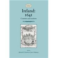 Ireland: 1641 Contexts and Reactions by  Siochr, Michel; Ohlmeyer, Jane, 9780719088179