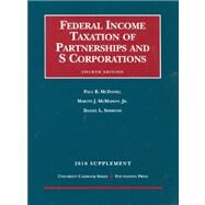 Federal Income Taxation of Partnerships and S Corporations, 2010 Supplement by McDaniel, Paul R.; McMahon, Martin J., Jr.; Simmons, Daniel L., 9781599418179
