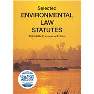 Selected Environmental Law Statutes, 2023-2024 Educational Edition(Selected Statutes) by Aagaard, Todd; Owen, Dave, 9781685618179