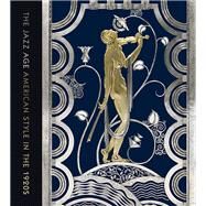 The Jazz Age by Coffin, Sarah D.; Harrison, Stephen; Orr, Emily M. (CON), 9780300248180